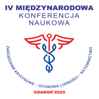 IV Międzynarodowa Konferencja Naukowa: ZARZĄDZANIE KRYZYSOWE – OCHRONA LUDNOŚCI – RATOWNICTWO